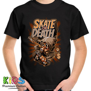 Kaos SKATE OR DIE