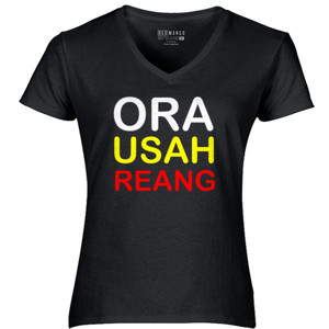 Kaos ngapak ORA USAH REANG