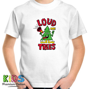 Kaos loud trees