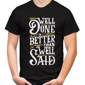 Kaos Kaos Well Done is Better than Well Said