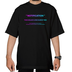 Kaos Oversize NOTIFICATION