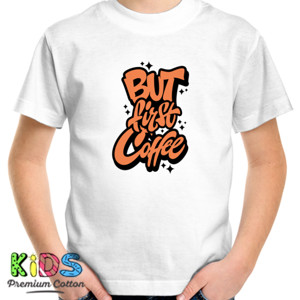 Kaos But fisrt coffe