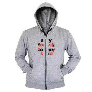 Hoodie Zipper Stay Foolish