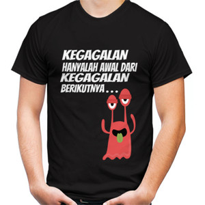 Kaos MONSTER GAGAL