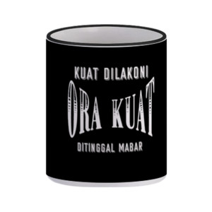 Mug Kuat Dilakoni