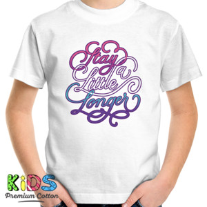 Kaos  Motivasi - Stay a Little Longer