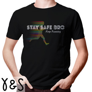 Kaos Stay safe T -shirt dinclote