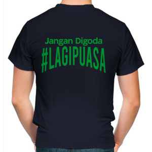Kaos Jangan Digoda Lagi Puasa