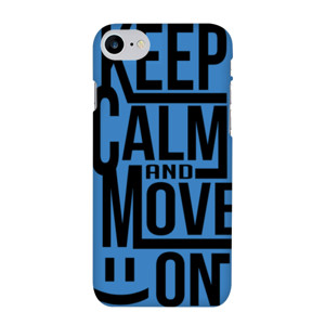 KEEP CALM AND MOVE ON 3 Casing HP