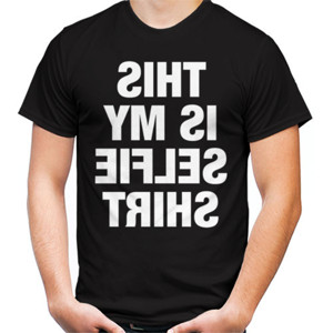 Kaos This is my Selfie Shirt