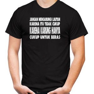 Kaos Jangan Mengarungi Lautan