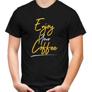 Kaos Tipografi Enjoy Your Coffee