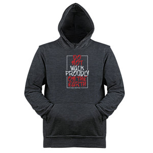 Jaket Hoodie Do not walk Produly on the earth