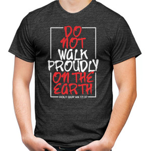 Kaos Do not walk Produly on the earth