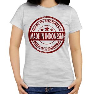 Kaos MADE IN INDONESIA