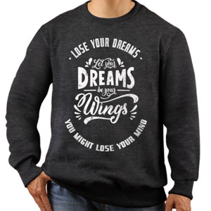 Jaket Sweater Lose your dreams