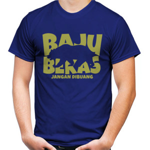 Kaos Baju Bekas Jangan Dibuang