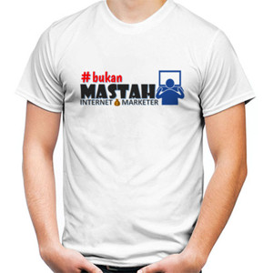 Kaos Bukan Mastah Internet Marketer