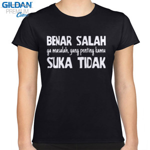 Kaos benar salah ga mslh, yang pntg km suka atau tidak