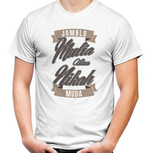 Kaos jomblo mulia atau nikah muda