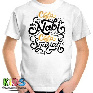 Kaos Kaos Anak Cinta Nabi Cinta Syariah