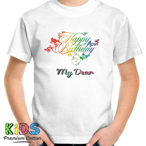 Kaos HAPPY BIRTHDAY MY DEAR