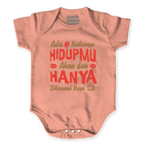Baby Jumper Ada kalanya Hidupmu Akan dan Hanya ditemani Kopi