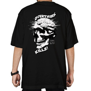 Kaos Oversize Overthink Kills