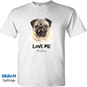 Kaos Pug Dog Love Me