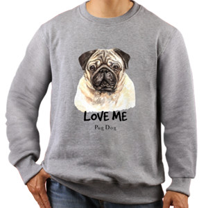 Jaket Sweater Pug Dog Love Me