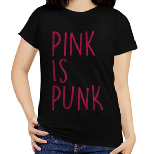 Kaos PINK IS PUNK