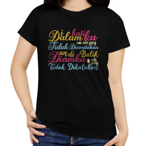 Kaos Di Dalam Hatiku Ada yang Tidak Dicetitakan