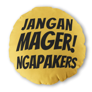Bantal Bulat NGAPAKERS MAGER