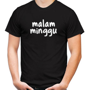 Kaos Malam Minggu