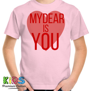 Kaos MYDEAR IS YOU