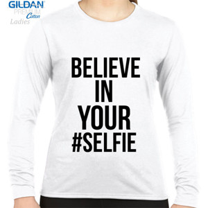 Kaos Believe in your selfie