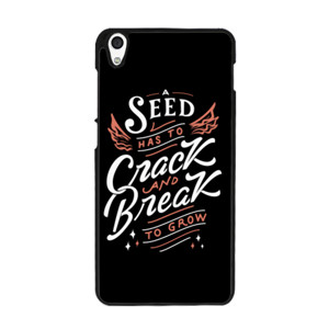 A Seed Has To Crack And Break To Grow Casing HP