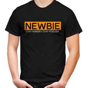Kaos NEWBIE - Stay Hungry Stay Foolish