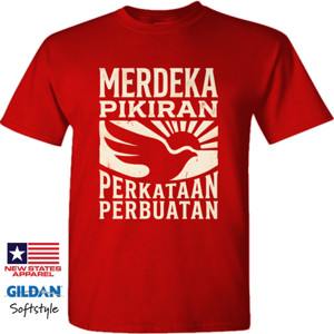 Kaos MERDEKA PIKIRAN PERKATAAN PERBUATAN 001