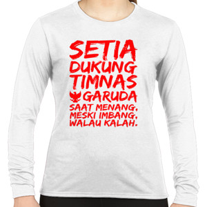 Kaos SETIA DUKUNG TIMNAS GARUDA WHITE 2
