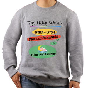Jaket Sweater Tips Hidup Sukses