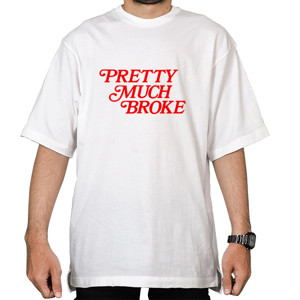 Kaos Oversize Pretty Much Broke