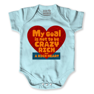 Baby Jumper My Goal is not to be CRAZY RICH but a RICH HEART