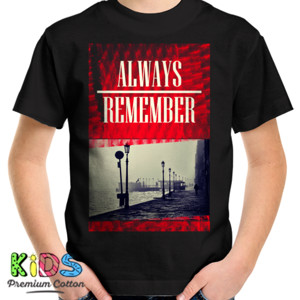 Kaos ALWAYS REMEMBER