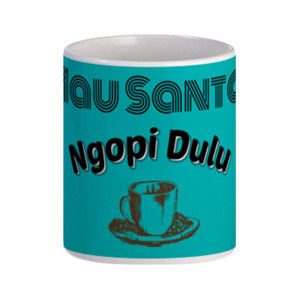 Mug Mau Santai Ngopi Dulu