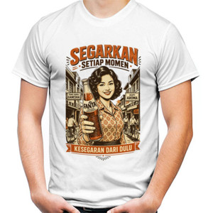 Kaos SEGARKAN SETIAP MOMENT