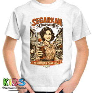 Kaos SEGARKAN SETIAP MOMENT