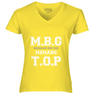 Kaos KAOS KATA-KATA MBG MASAKAN BINI GUE MEMANG TOP