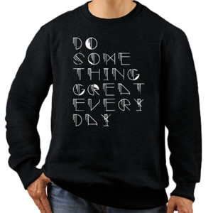 Jaket Sweater Do Something Great