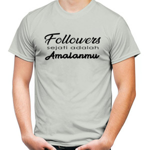 Kaos Kaos follower sejati